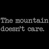 The mountain doesn't care Ladies- Black